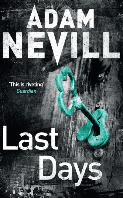 Last Days - Adam Nevill