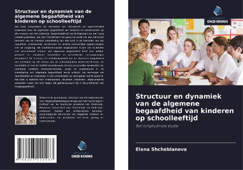 Structuur en dynamiek van de algemene begaafdheid van kinderen op schoolleeftijd - Elena Shcheblanova