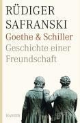 Cover-Bild zum Titel 'Goethe und Schiller. Geschichte einer Freundschaft' von 'Rüdiger Safranski'