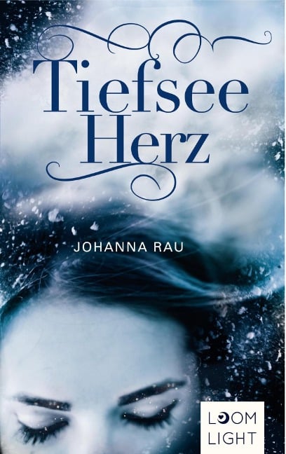 Tiefseeherz - Johanna Rau