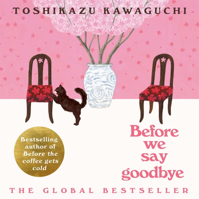 Before We Say Goodbye - Toshikazu Kawaguchi