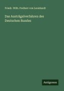 Cover-Bild zum Titel 'Das Austrägalverfahren des Deutschen Bundes' von 'Friedr. Wilh. Freiherr von Leonhardi'
