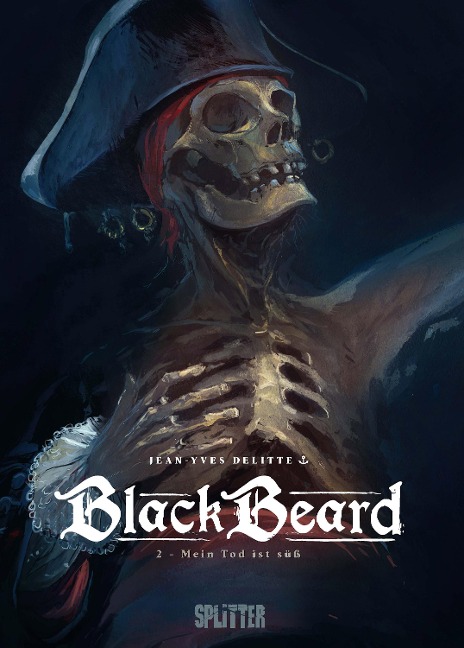 Blackbeard. Band 2 - Jean-Yves Delitte