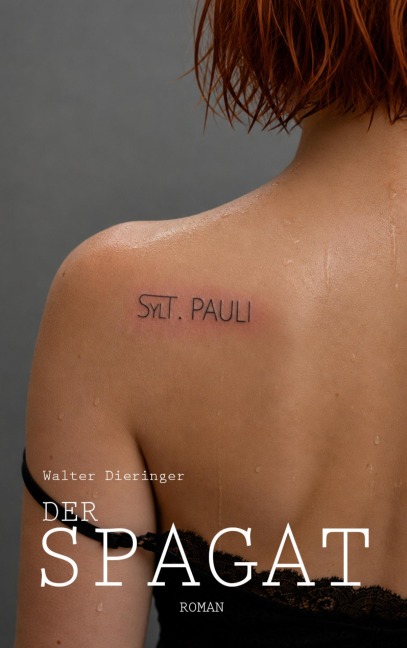 Der Spagat - Walter Dieringer