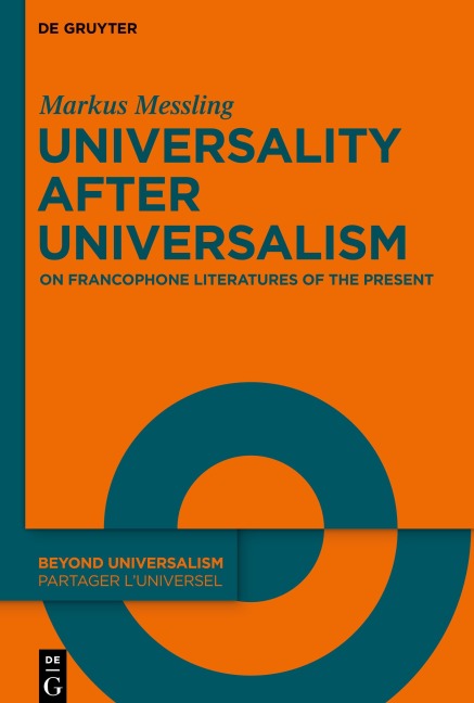 Universality after Universalism - Markus Messling