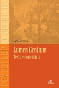 Lumen Gentium - texto e comentário - Geraldo Lopes