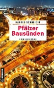Cover-Bild zum Titel 'Pfälzer Bausünden' von 'Harald Schneider'