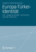 Cover-Bild zum Titel 'Europa-Türkei-Identität' von 'Angelos Giannakopoulos'