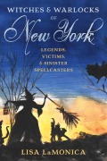 Cover-Bild zum Titel 'Witches and Warlocks of New York' von 'Lisa Lamonica'