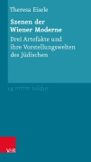 Cover-Bild zum Titel 'Szenen der Wiener Moderne' von 'Theresa Eisele'