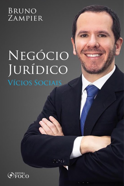 Direito Civil - Parte geral - Negócio Jurídico: vícios sociais - Bruno Zampier