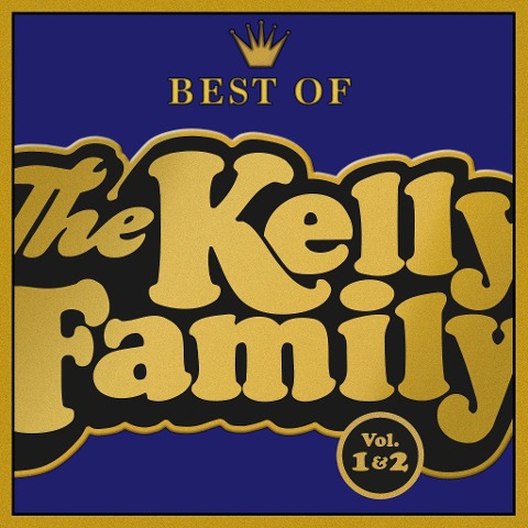 The Kelly Family: Best Of - The Kelly Family