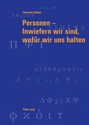 Cover-Bild zum Titel 'Personen - Inwiefern wir sind, wofür wir uns halten' von 'Charlotte Walser'