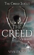 Cover-Bild zum Titel 'The Creed - Fostered (The Creed Series, #1)' von 'Vivi Stutz'