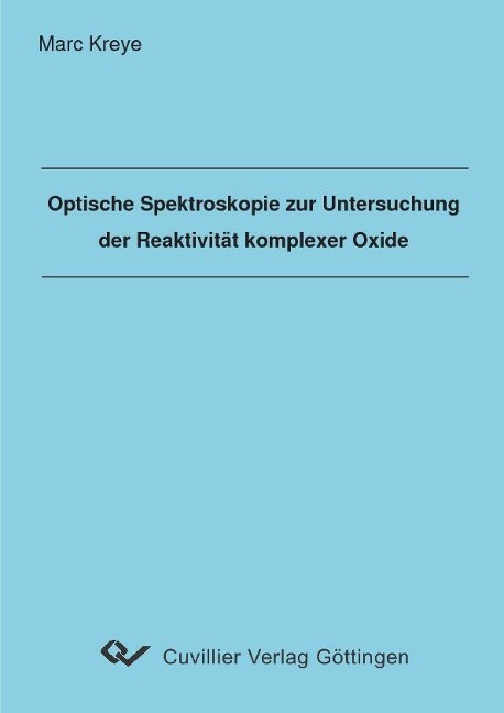 Optische Spektroskopie zur Untersuchung der Reaktivität komplexer Oxide - 