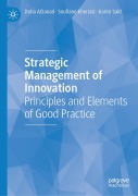 Cover-Bild zum Titel 'Strategic Management of Innovation' von 'Duha AlSanad, Soufiane Kherrazi, Karim Saïd'