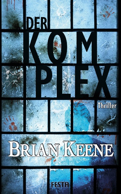 Der Komplex - Brian Keene