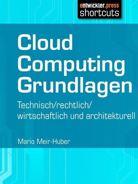 Cloud Computing Grundlagen - Mario Meir-Huber