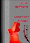 Cover-Bild zum Titel 'Schwester Monika' von 'E. T. A. Hoffmann'