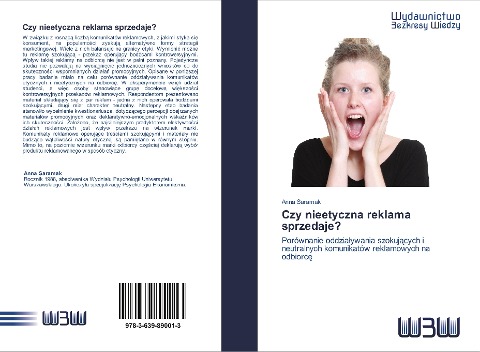 Czy nieetyczna reklama sprzedaje? - Anna Saramak