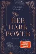 Cover-Bild zum Titel 'Her Dark Power' von 'Carina Schnell'