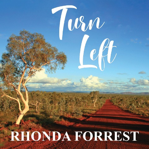Turn Left - Rhonda Forrest