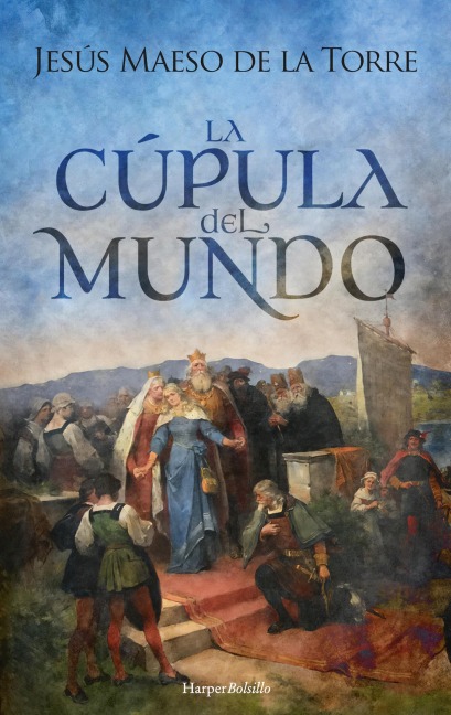La cúpula del mundo - Jesús Maeso de La Torre