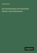 Cover-Bild zum Titel 'Die Handschriften der deutschen Dichter und Dichterinnen' von 'Adolf Henze'