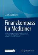 Cover-Bild zum Titel 'Finanzkompass für Mediziner' von 'Christopher Kramer'