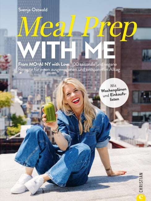 Meal Prep with Me - Svenja Ostwald