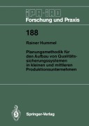 Cover-Bild zum Titel 'Planungsmethodik für den Aufbau von Qualitätssicherungssystemen in Kleinen und Mittleren Produktionsunternehmen' von 'Rainer Hummel'
