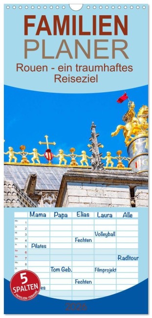 Familienplaner 2026 - Rouen - ein traumhaftes Reiseziel mit 5 Spalten (Wandkalender, 21 x 45 cm) CALVENDO - Nina Schwarze