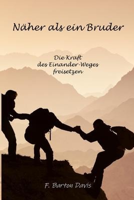 Näher als ein Bruder - F Barton Davis