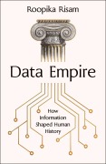 Cover-Bild zum Titel 'Data Empire' von 'Roopika Risam'