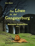 Cover-Bild zum Titel 'Der Löwe in der Gangsterburg' von 'Klaus Möckel'