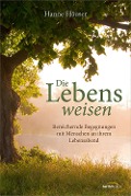 Cover-Bild zum Titel 'Die Lebensweisen' von 'Hanne Häuser'