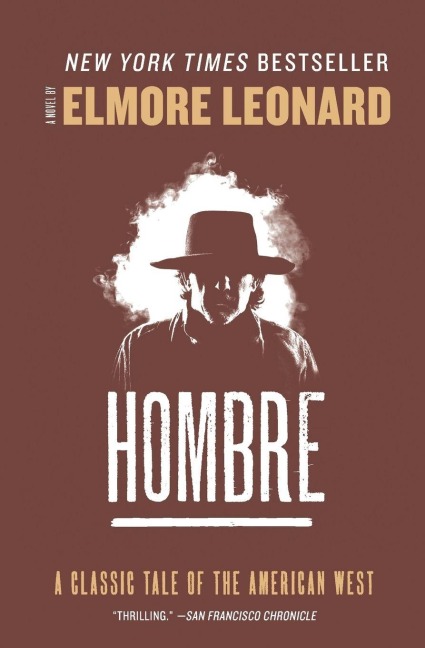 Hombre - Elmore Leonard