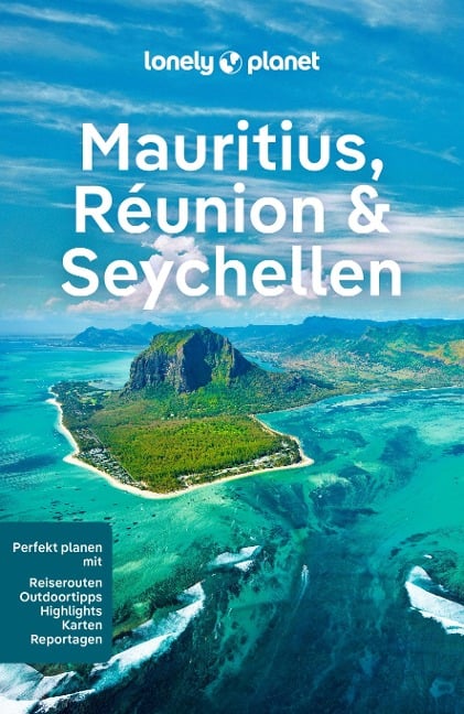 LONELY PLANET Reiseführer Mauritius, Reunion & Seychellen - Paula Hardy, Fabienne Fong Yan, Rooksana Hossenally