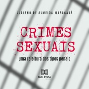 Cover-Bild zum Titel 'Crimes sexuais' von 'Luciano de Almeida Maracajá'