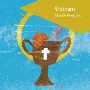 Cover-Bild zum Titel 'Vietnam' von 'Mariño González'