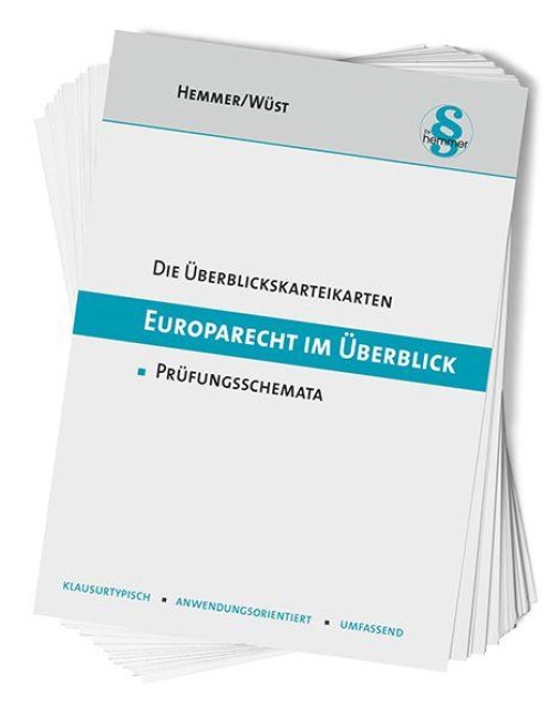 Die Überblickskarteikarten Europarecht im Überblick - Karl-Edmund Hemmer, Achim Wüst
