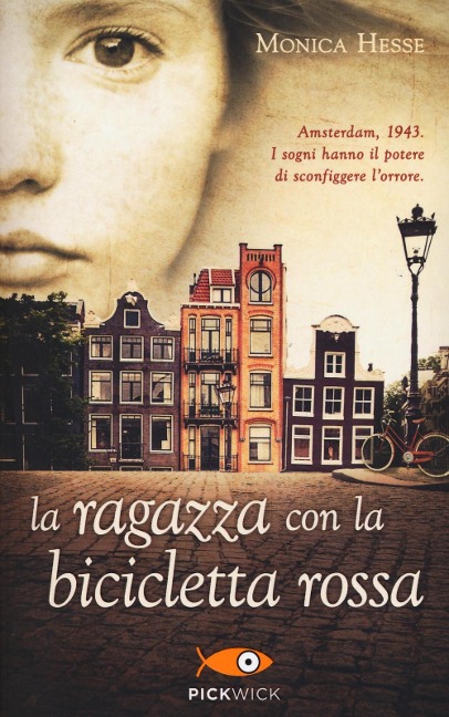 La ragazza con la bicicletta rossa - Monica Hesse