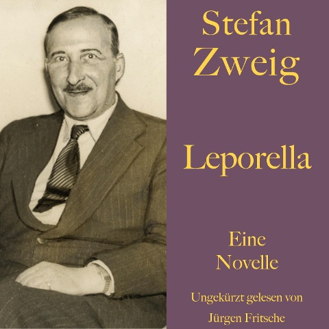 Stefan Zweig: Leporella - Stefan Zweig