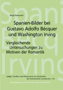 Cover-Bild zum Titel 'Spanien-Bilder bei Gustavo Adolfo Bécquer und Washington Irving' von 'Birgit Behrendt'