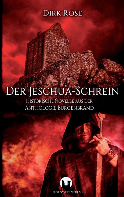 Der Jeschua-Schrein - Dirk Röse