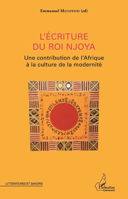 L'écriture du roi Njoya - Matateyou