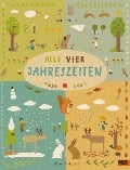 Alle vier Jahreszeiten - 100% Naturbuch - Katrin Wiehle