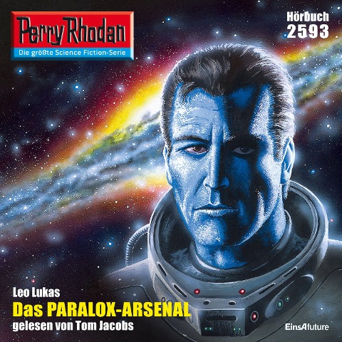 Perry Rhodan 2593: Das Paralox-Arsenal - Leo Lukas