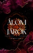 Cover-Bild zum Titel 'Álomjárók' von 'Alyona Crower'