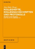 Cover-Bild zum Titel 'Kolleghefte, Kollegnachschriften und Protokolle' von ''